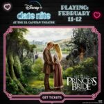 The El Capitan Theatre to Celebrate Valentine's Day with "The Princess Bride" and "Beauty and the Beast"