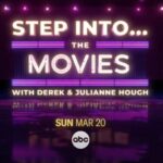 ABC to Celebrate Dance in Film with "Step Into…The Movies with Derek and Julianne Hough"