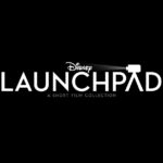 Disney+ Announces Shorts and Filmmakers for Second Season of "Launchpad"