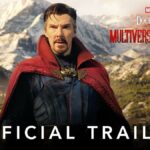 Marvel Drops New Trailer for "Doctor Strange in the Multiverse of Madness" Ahead of Super Bowl LVI Kick-Off