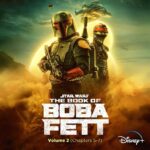 “The Book of Boba Fett Vol. 2 (Chapters 5-7)” Soundtrack Now Available