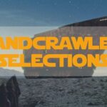 “Who’s the Bossk Live!” Presents: Sandcrawler Selections for February 10th
