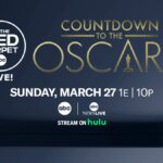 ABC News Presents Coverage of the 94th Oscars With Two Live Pre-Shows