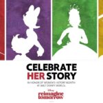 ‘Celebrate HER Story’ at Walt Disney World In Honor of Women’s History Month