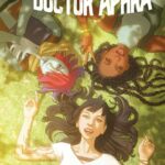 Comic Review - Kho Phon Farrus Pursues the Spark Eternal in "Star Wars: Doctor Aphra" (2020) #19