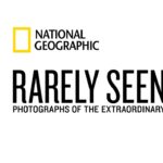 National Geographic's "Rarely Seen" Exhibition Coming to The Las Vegas Strip March 25th