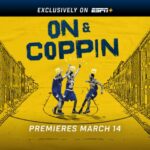 "On & Coppin" to Premiere Monday, March 14th on ESPN+