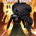 Comic Review - The Dark Lord Goes On the Offensive Against Crimson Dawn in "Star Wars: Darth Vader" (2020) #22