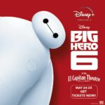 Disney's "Big Hero 6" Playing at The El Capitan Theatre in Hollywood for Asian American, Native Hawaiian and Pacific Islander Heritage Month