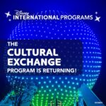 Disney International Programs Announces Return of Cultural Exchange Program