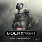 Marvel Studios' "Moon Knight" Official Soundtrack Now Available