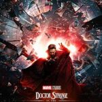 Tickets for Marvel Studios’ Doctor Strange in the Multiverse of Madness Go on Sale April 6th at El Capitan Theatre