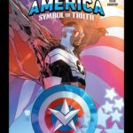 Comic Review - "Captain America: Symbol of Truth #1" is an Action-Packed Start to an Exciting New Series