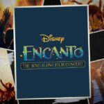 $25 Tickets for "Disney Encanto: The Sing Along Film Concert" Offered as Part of Concert Week Promotion