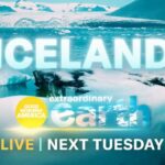 “GMA” Co-Anchor Michael Strahan Reports Live From Iceland for “Extraordinary Earth” Series