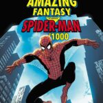 Marvel Comics Announces "Amazing Fantasy #1000" in Honor of Spider-Man's 60th Anniversary