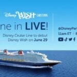 Disney Cruise Line to Stream Disney Wish Christening Live on June 29