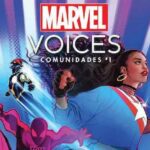 Nova, Miles Morales and More to Be Featured in Upcoming "Marvel's Voices: Comunidades"