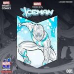 “Marvel’s Voices: Iceman” Kicks Off First of Four Part Series Today June 1