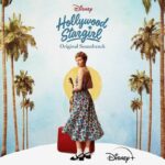 Video For Original Song "Figure It Out" From "Hollywood Stargirl" Debuts Alongside Disney+ Premiere