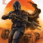 Comic Review - "Star Wars: The Mandalorian" #1 Adapts the Smash-Hit Disney+ Original Series in Sequential Art