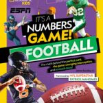 Book Review: "It’s a Numbers Game! Football" Teaches Kids Why Math is So Important to Their Favorite Sport