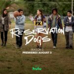 Official Trailer Released for Season 2 of the FX Series “Reservation Dogs”