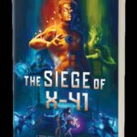 Book Review - "The Siege of X-41" is a Terrifying New Story from Aconyte's "School of X" Line