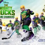 Disney+ Releases Trailer and Key Art for Season 2 of "The Mighty Ducks: Game Changers"