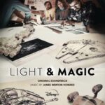 "Light & Magic" Documentary Soundtrack Now Available
