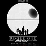 “Rogue One” Returning to the El Capitan Theatre Ahead of “Star Wars: Andor” Premiere