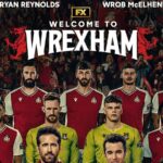 Teaser for ”Welcome to Wrexham” Debuting August 24th