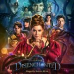 New Trailer and Poster Released for “Disenchanted"
