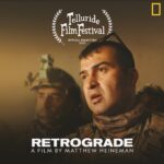 The World Premiere of “Retrograde” Debuting at the Telluride Film Festival