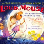 Children's Book Review: "Loud Mouse" by Sisters Idina Menzel and Cara Mentzel