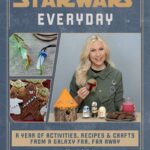 Book Review: "Star Wars Everyday - A Year of Activities, Recipes & Crafts from A Galaxy Far, Far Away" by Ashley Eckstein