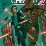 Comic Review - It's Another Prison Break in A Galaxy Far, Far Away in "Star Wars: Han Solo & Chewbacca" #7