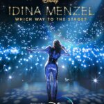 Disney+ Releases Trailer and Key Art for "Idina Menzel: Which Way to the Stage?"