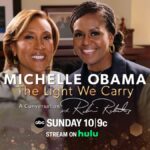 "Michelle Obama: The Light We Carry, A Conversation with Robin Roberts" to Air Sunday, November 13th on ABC