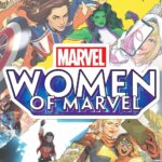 "Women of Marvel" Podcast Returns for New Season