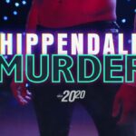 “20/20” Uncovers the True Story of Greed and Murder for Hire Behind Hulu’s “Welcome to Chippendales”