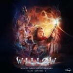 "Willow" Episodes 1-3 Soundtrack Now Available for Streaming