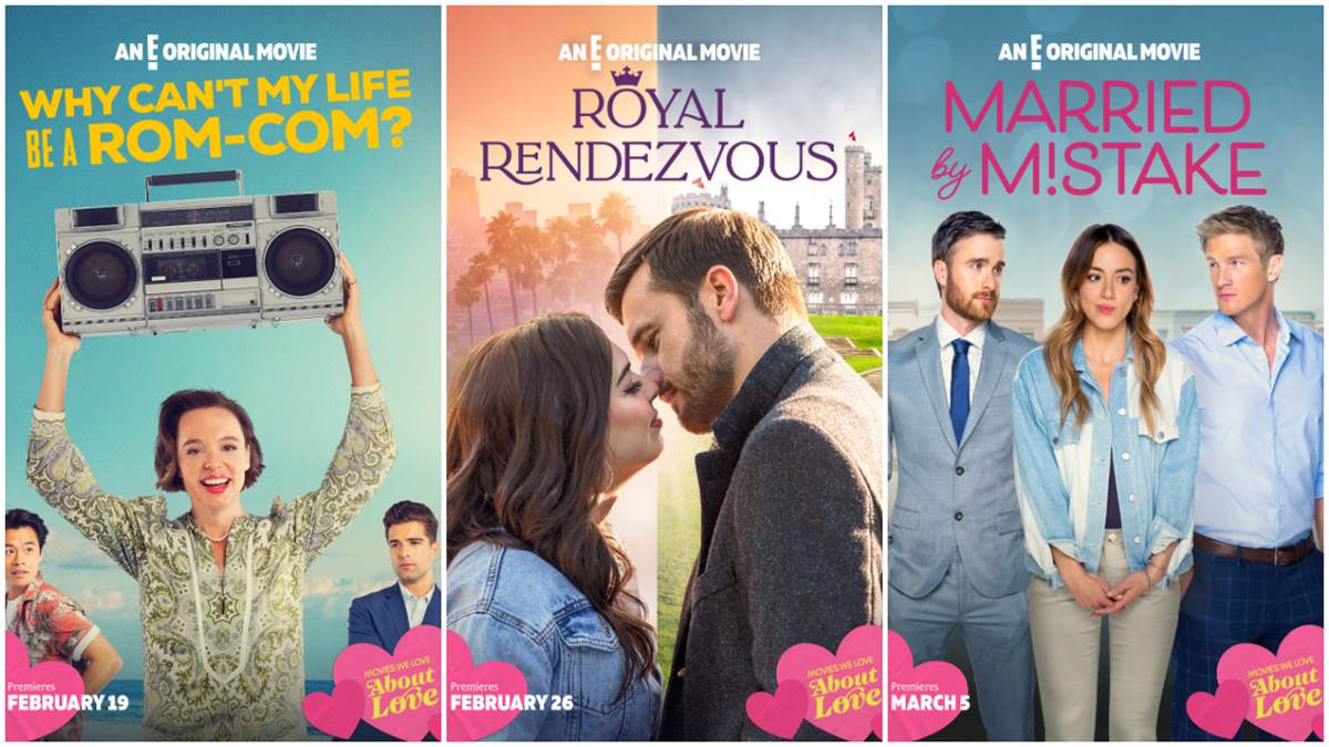 E! Announces Premiere Dates for 3 Romantic Comedies - Why Can't My Life Be  a Rom-Com?, Royal Rendezvous, and Married by Mistake 