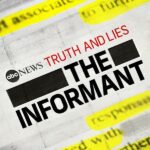 The True Crime Podcast Series “Truth and Lies: The Informant” Will Debut on January 11