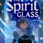 Cover Revealed For New "Rick Riordan Presents" Title, "The Spirit Glass"