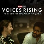 First Episode of “Voices Rising: The Music of Wakanda” Now Streaming on Disney+