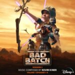 "Star Wars: The Bad Batch" Season 2: Vol. 1 Digital Soundtrack Now Available