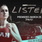 Murder of Utah Student-Athlete Lauren McCluskey Explored in New ESPN+ Documentary "LISTEN"