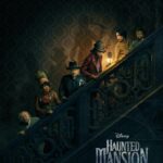 New Teaser Poster and Teaser Trailer Released for New "Haunted Mansion" Movie