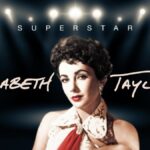 ABC News Explores the Life of Legendary Actress Elizabeth Taylor in Next Edition of “Superstar” Airing May 14th